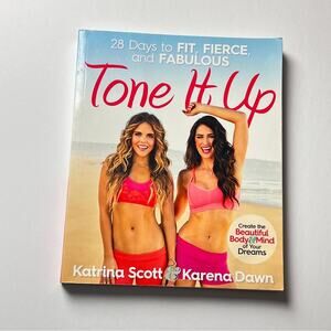 Tone it Up Wellness  Athletic Well-being Fitness Book With Katrina and Karena